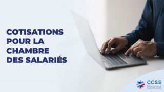 Cotisations pour la Chambre des salariés